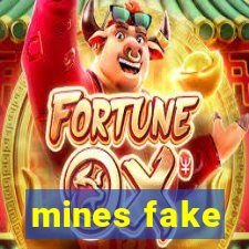 mines fake